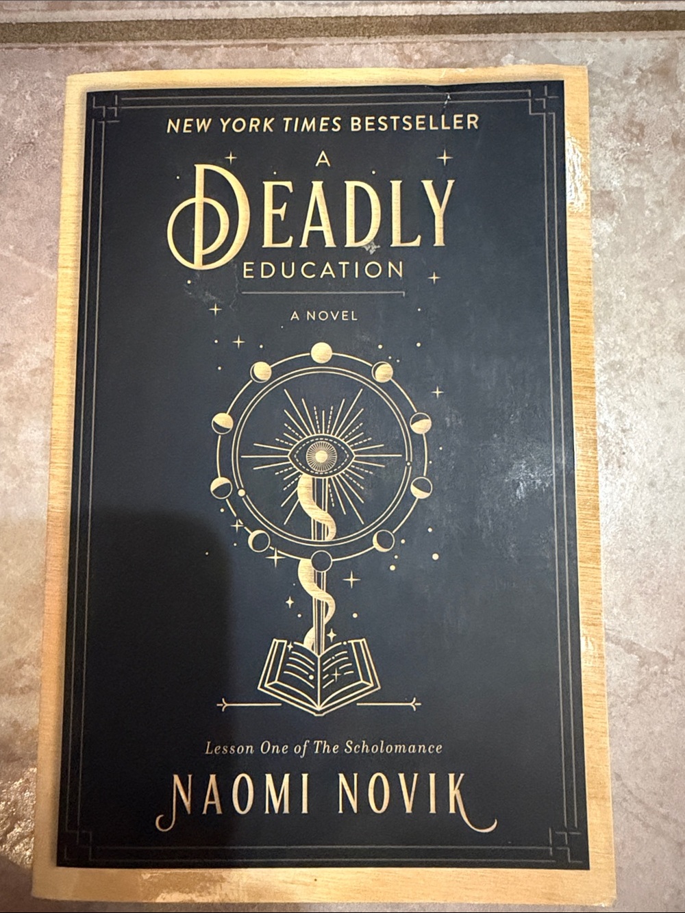 A Deadly Education - Naomi Novik